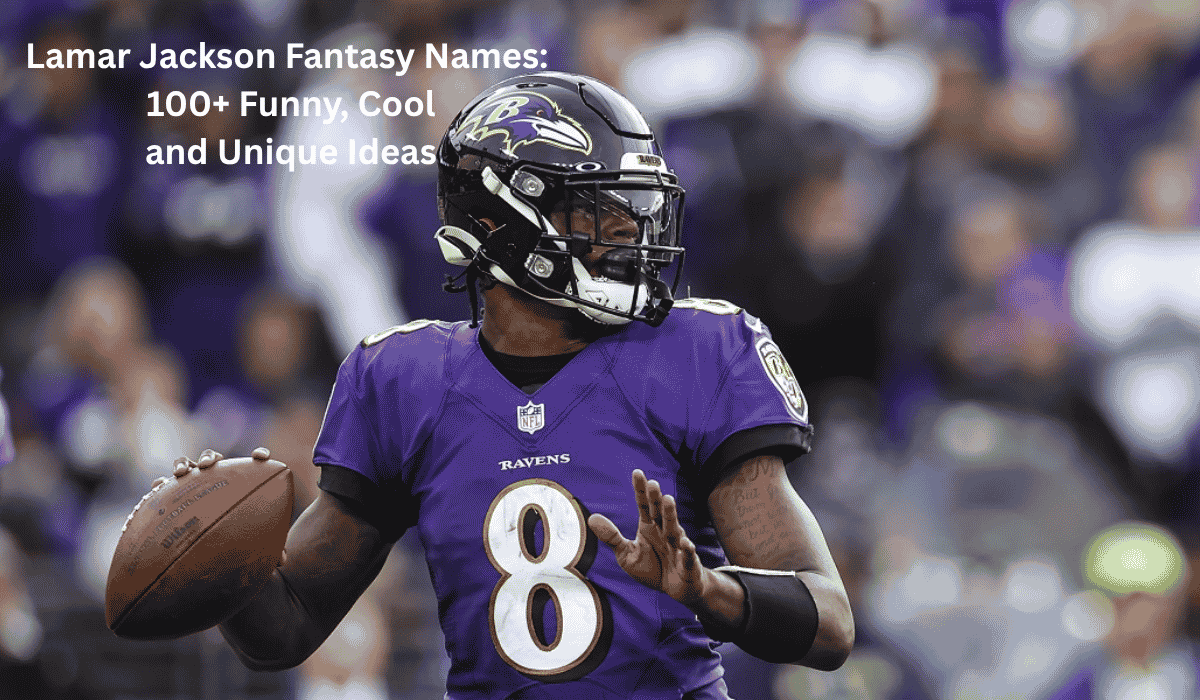 Lamar Jackson Fantasy Names